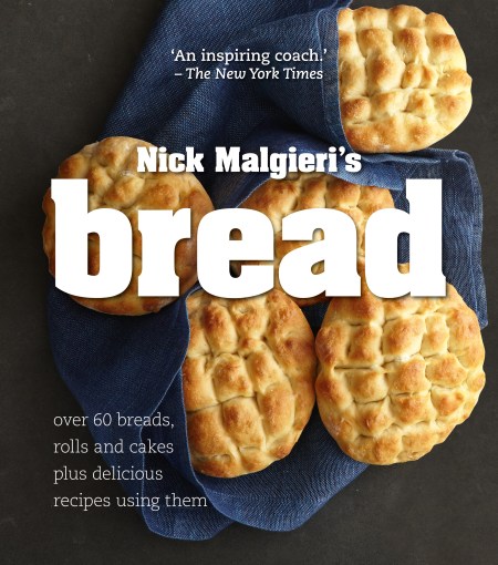 Bread: Over 60 breads, rolls and cakes plus delicious recipes using them